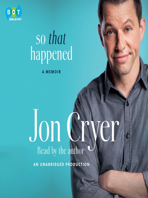 Title details for So That Happened by Jon Cryer - Wait list